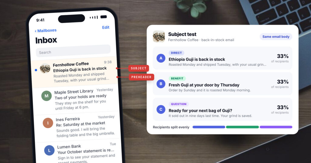 The Subject Line and Preheader: Write, Test and Check Them Before You Send