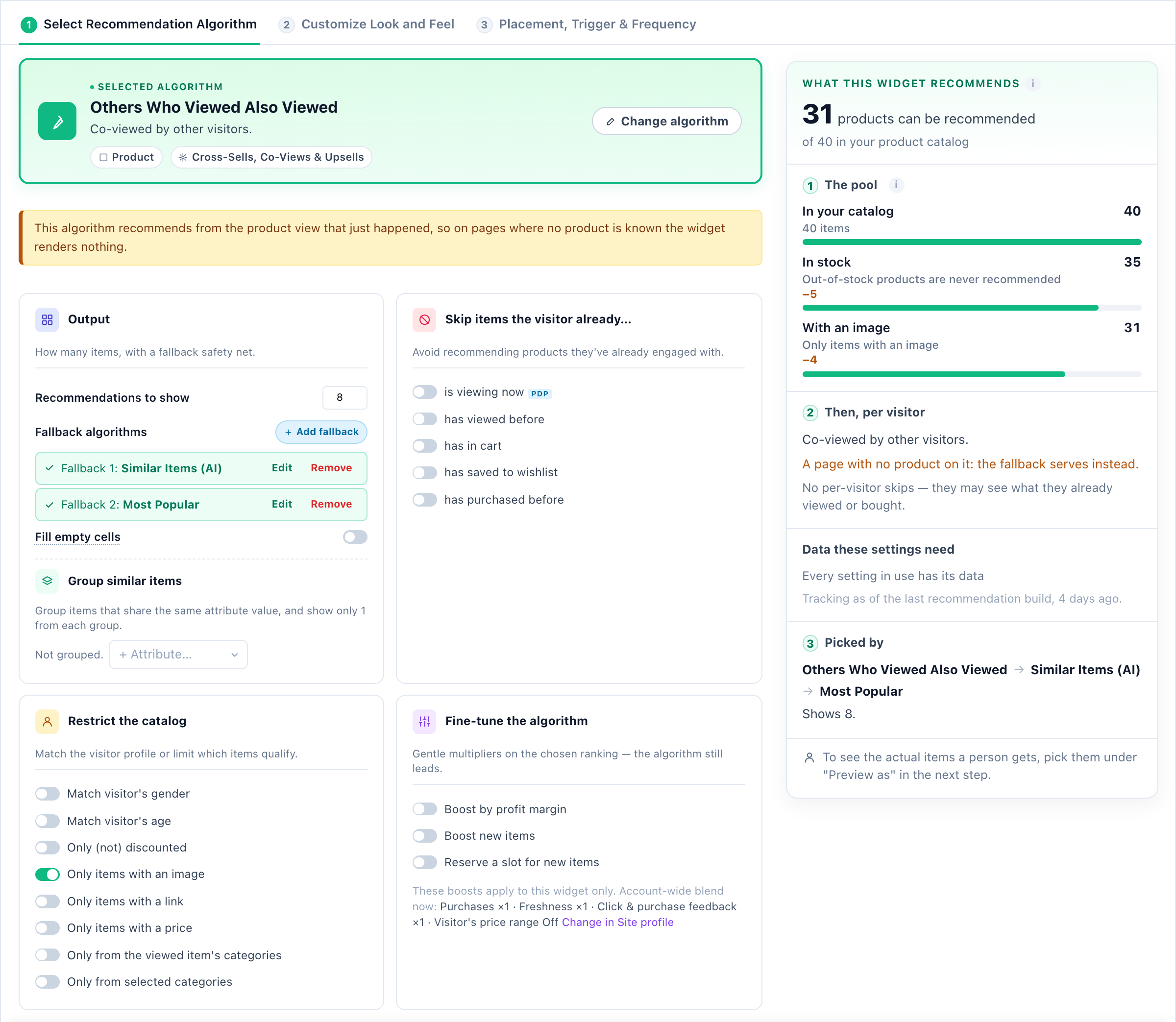 The algorithm step: Others Who Viewed Also Viewed, 8 recommendations with Similar Items (AI) and Most Popular as fallbacks, the items to skip, catalog restrictions, boosts, and 31 of 40 products that can be recommended