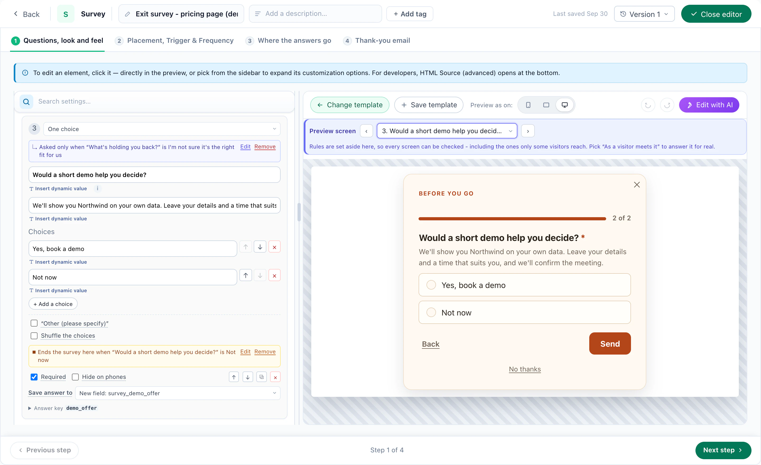 Survey logic: a question asked only when an earlier answer matches, and the survey ending early, previewed beside it