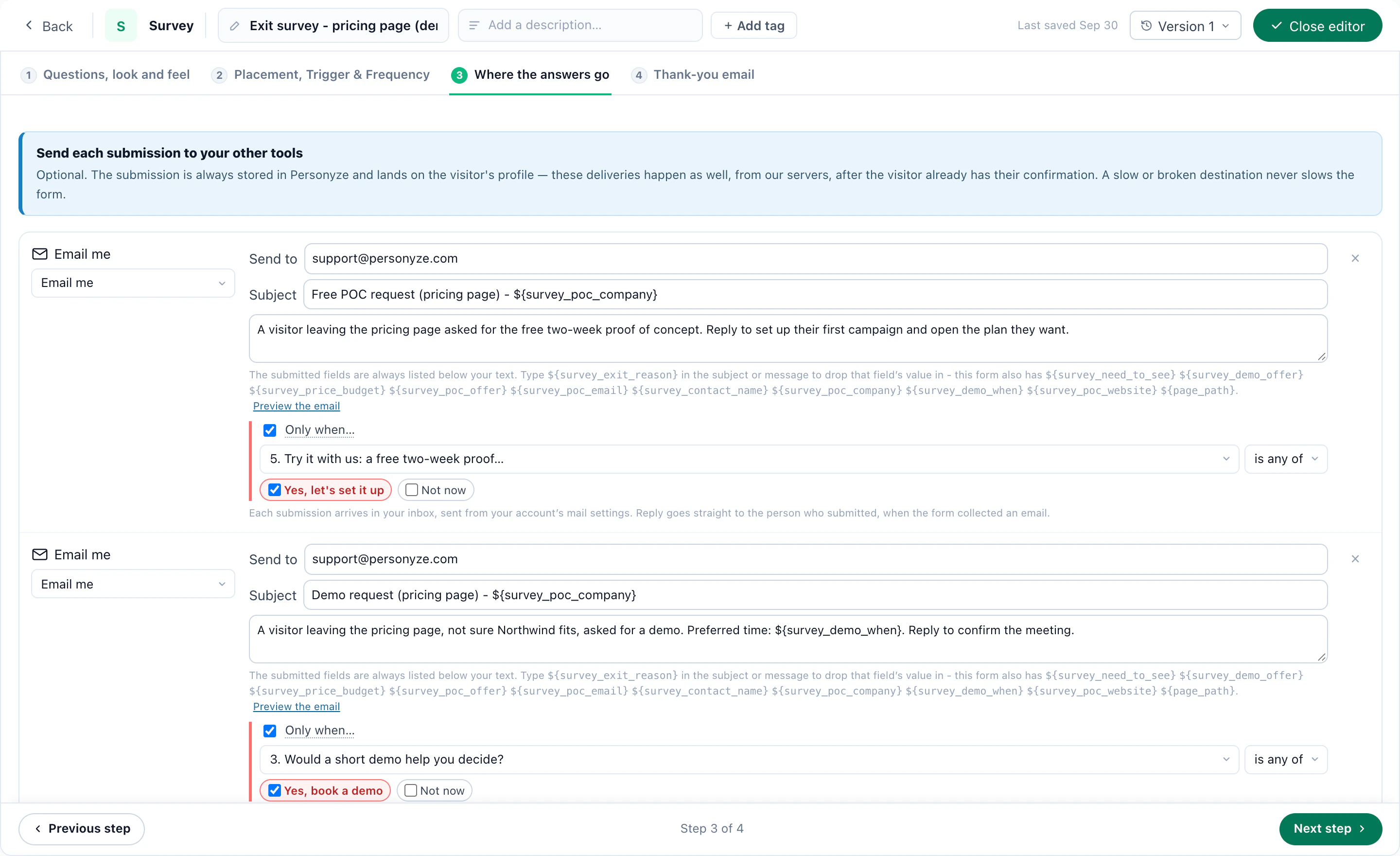 Where a survey's answers go: each answer routed by what it says, a proof-of-concept request to one address and a demo request to another